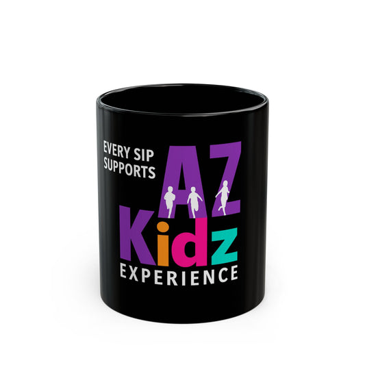 AZ Kidz Experience Fundraiser Mug – Every Sip Supports Kids (11oz/15oz)